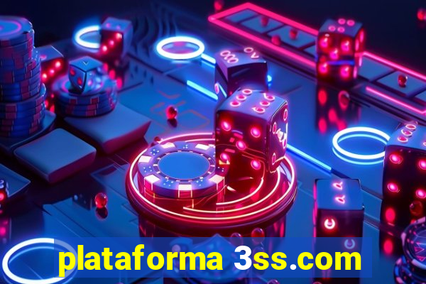 plataforma 3ss.com